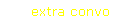 extra convo