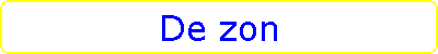 De zon