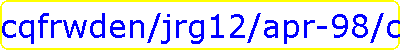 cqfrwden/jrg12/apr-98/cwkbd.htm
