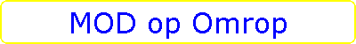 MOD op Omrop