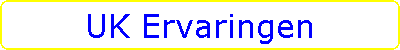 UK Ervaringen
