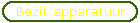 Bezit apparatuur