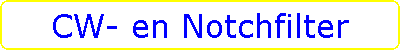 CW- en Notchfilter