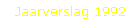 Jaarverslag 1992