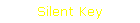 Silent Key