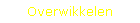 Overwikkelen