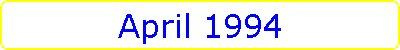 April 1994