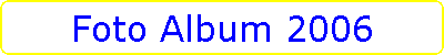 Foto Album 2006